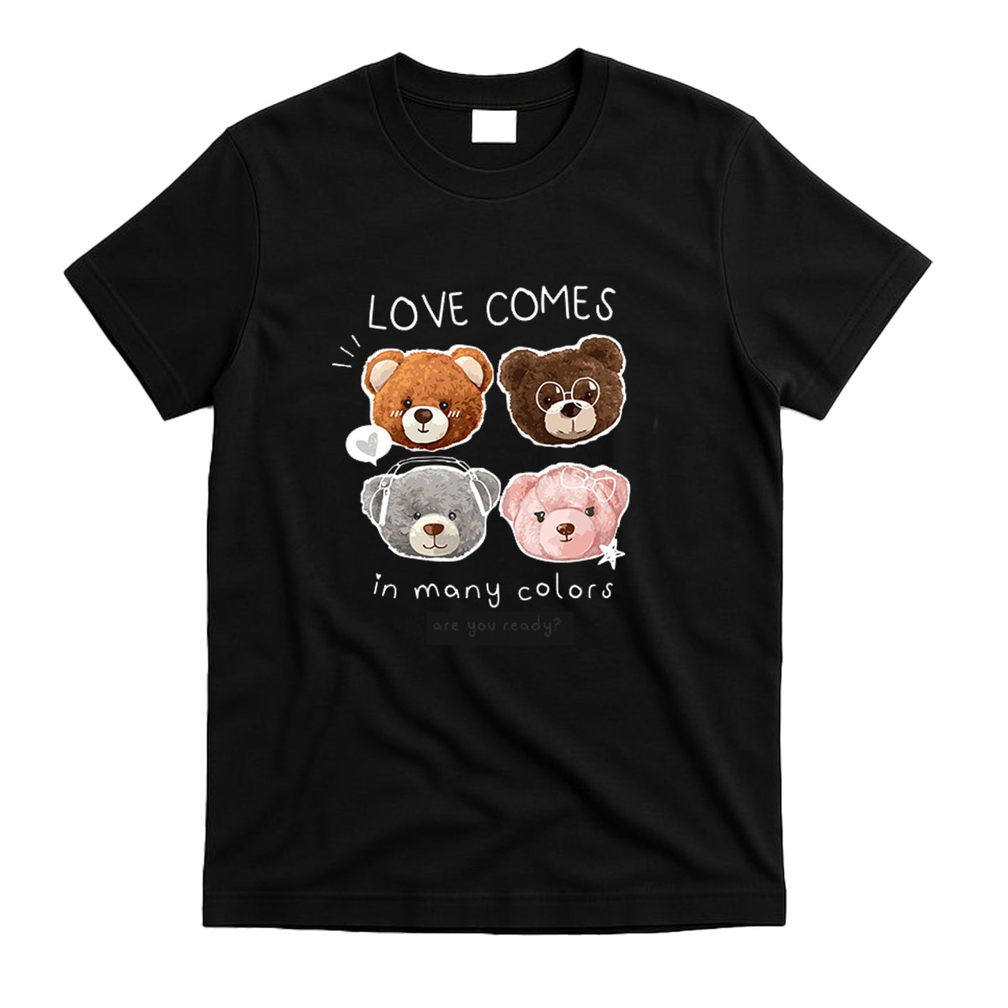 Camiseta gráfica con ositos de peluche: "El amor viene en muchos colores". Camiseta informal de manga corta y cálida.